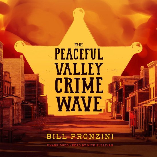 The Peaceful Valley Crime Wave - cover