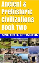 Ancient & Prehistoric Civilizations-Book Two