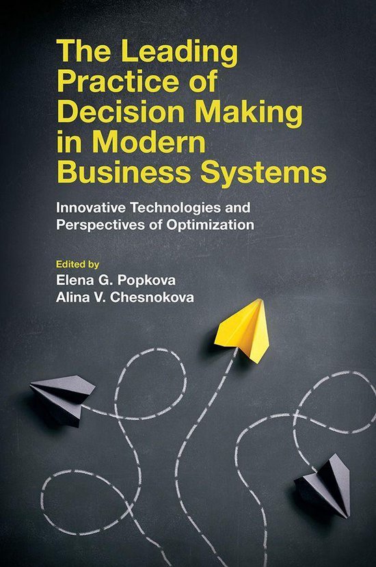 The Leading Practice of Decision Making in Modern Business S ... - cover