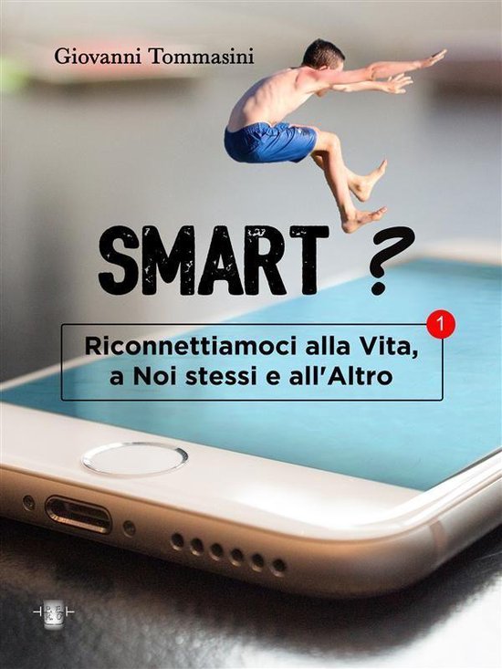 Smart? Quale futuro per le nuove generazioni che stanno nasc ... - cover
