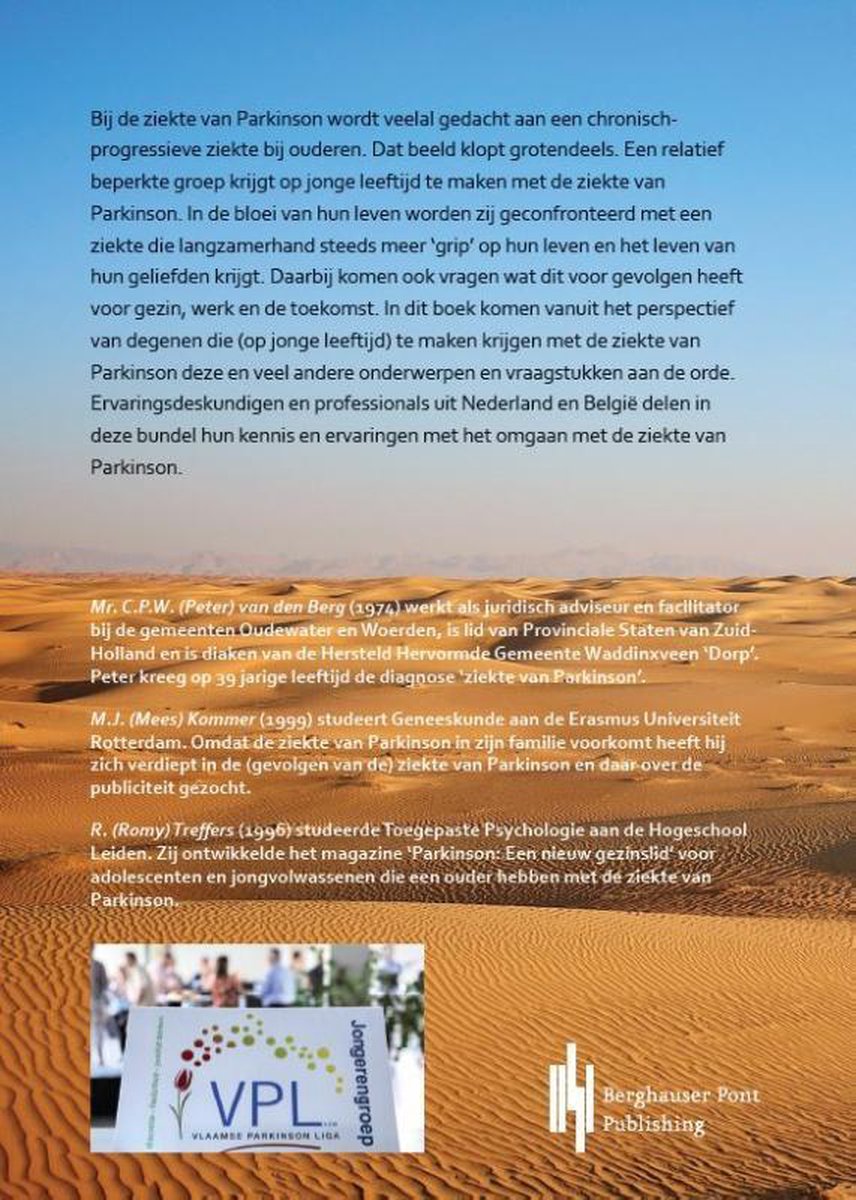 Boekomslag met "Een nieuwe uitdaging met Parkinson" in grote letters. Op de achtergrond een woestijnlandschap. Onderaan staan de namen van de auteurs, een logo en een foto van een groep mensen.