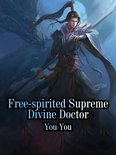 Volume 1 1 - Free-spirited Supreme Divine Doctor