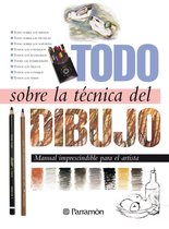 Todo sobre la técnica - Todo sobre la técnica del dibujo