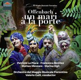 Orchestra Del Maggio Musicale Fiorentino, Valerio Galli - Offenbach: Un Mari À La Porte (CD)