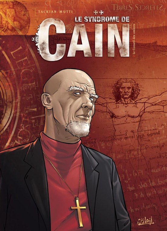 Le Syndrôme de Caïn - Le Syndrôme de Caïn T02 - Le Conseil des ombres