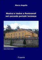 Musica e teatro a Pontremoli nel secondo periodo lorenese
