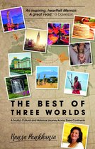 The Best of Three Worlds