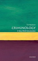 Very Short Introductions - Criminology: A Very Short Introduction