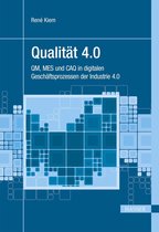 Praxisreihe Qualität - Qualität 4.0