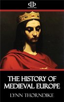 The History of Medieval Europe