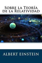 Sobre la Teor a de la Relatividad