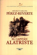 Las aventuras del capitán Alatriste 1 - El capitán Alatriste (Las aventuras del capitán Alatriste 1)