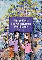 Paul et katia à la recontre de Paul signac