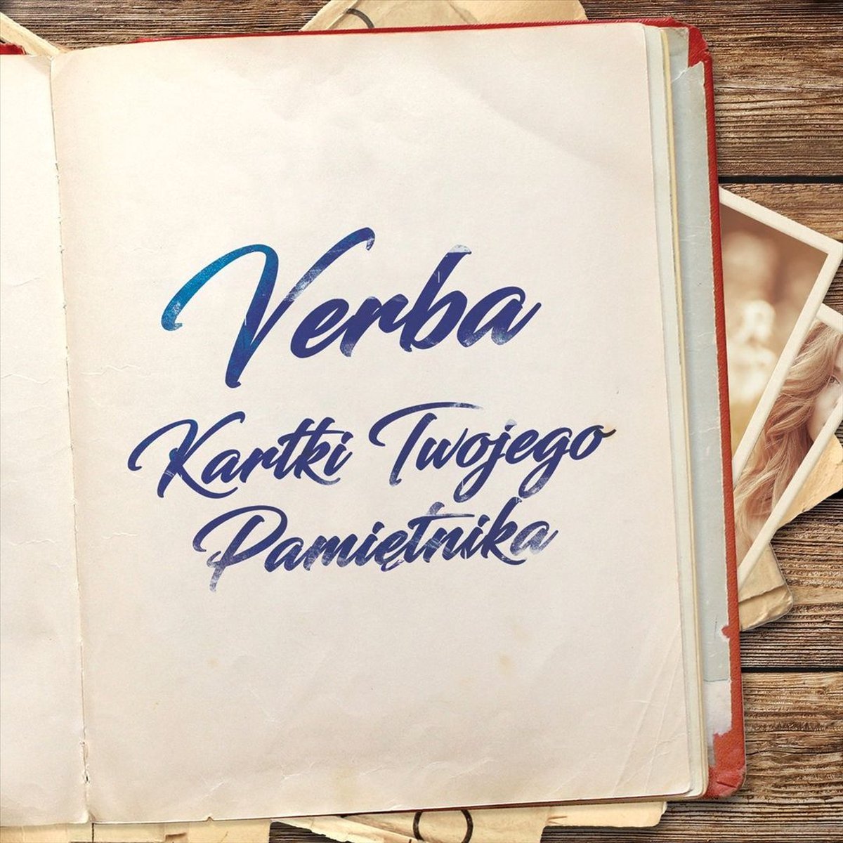 Verba: Kartki Twojego Pamiętnika [CD]