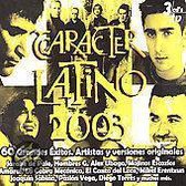 Caracter Latino 2003