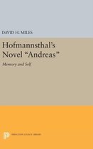 Hofmannsthal`s Novel ''Andreas'' - Memory and Self
