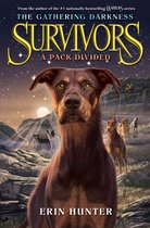 Survivors: The Gathering Darkness 1 - Survivors: The Gathering Darkness #1: A Pack Divided