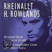 Hendaid Bran A Straeon Eraill = Great Grandfather Crow And Other Tales