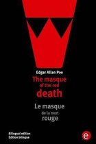 The masque of the red death/Le masque de la mort rouge