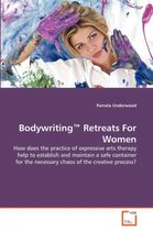 Bodywriting(TM) Retreats For Women