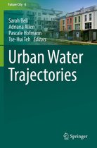 Future City 6 - Urban Water Trajectories