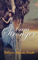 I Am Stronger