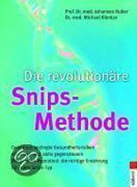 Die Revolutionäre Snips-Methode