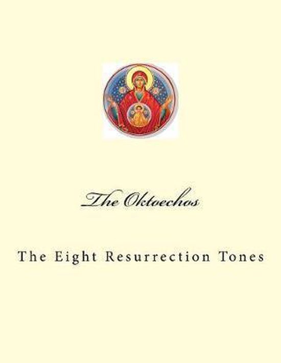 The Oktoechos