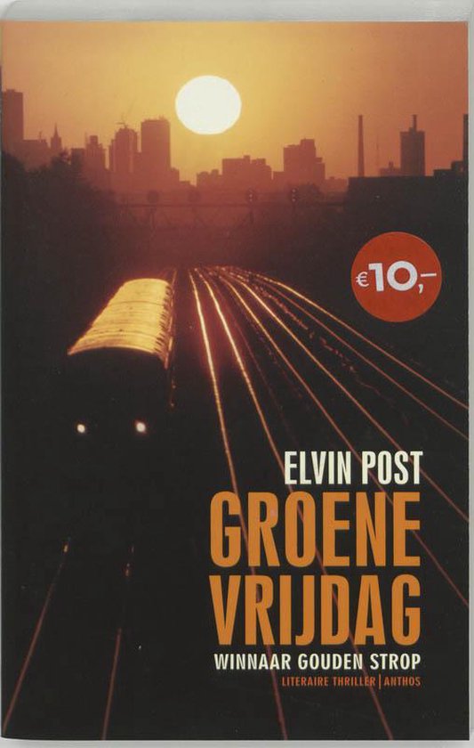 Boekcover van 'Groene Vrijdag' met opkomende zon boven stad, treinrails en €10-sticker.