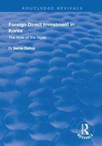 Routledge Revivals - Foreign Direct Investment in Korea