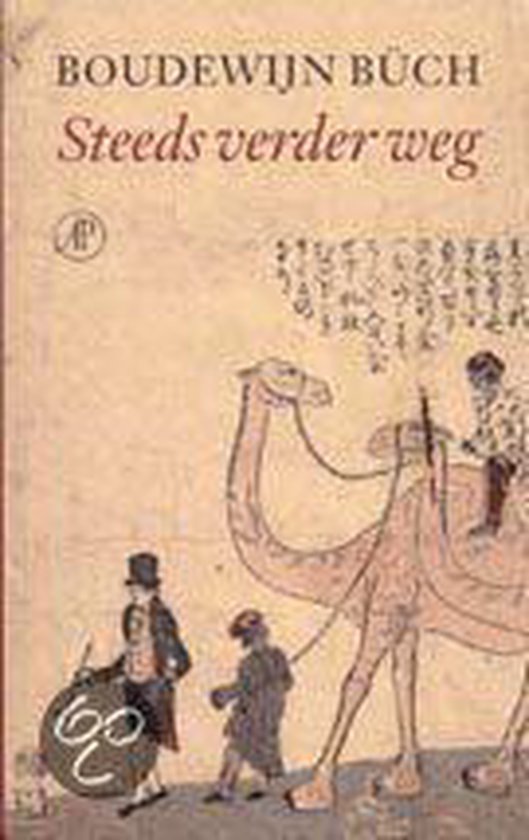Cover van het boek 'Steeds verder weg' van Boudewijn Buch