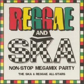 Reggae And Ska Non-Stop Megamix Party