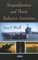 Nonproliferation & Threat Reduction Assistance