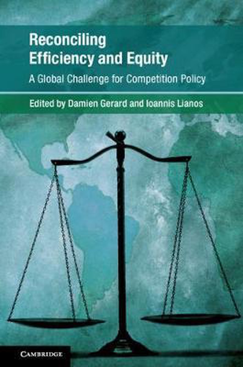 Global Competition Law and Economics Policy- Reconciling Efficiency and Equity - Cambridge University Press