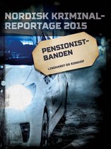 Nordisk Kriminalreportage - Pensionistbanden
