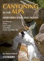 Canyoning In The Alps N Italy & Ticino