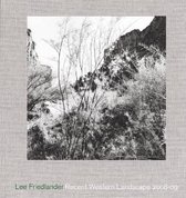 Lee Friedlander - Recent Western Landscape 2008-09