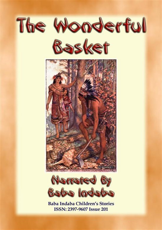 Baba Indaba Children's Stories 201 - THE WONDERFUL BASKET -  ... - cover