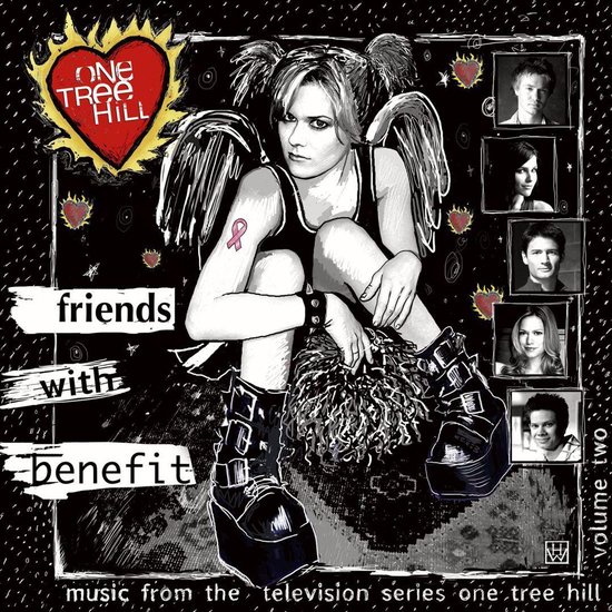 One Tree Hill - Music from the Television Series, Vol. 2: Friends with Benefit