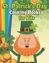 St Patrick's day Coloring Book For Kids: St Patrick's Day Coloring