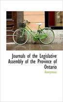 Journals of the Legislative Assembly of the Province of Ontario