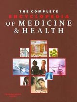 The Complete Encyclopedia of Medicine and Health