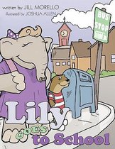Lily Goes to School