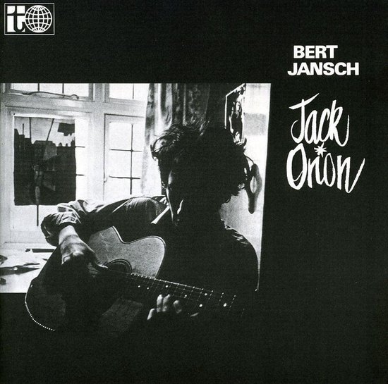 Bert Jansch ‎ Jack Orion Jack Orion, Bert Jansch | CD (album) | Muziek | bol