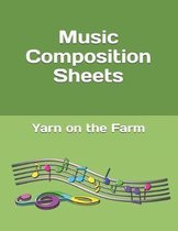 Music Composition Sheets