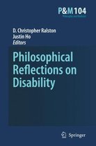 Philosophical Reflections on Disability