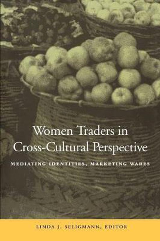 Women Traders in Cross-Cultural Perspective