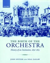 Birth Of The Orchestra
