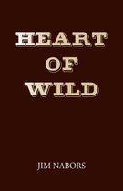 Heart of Wild
