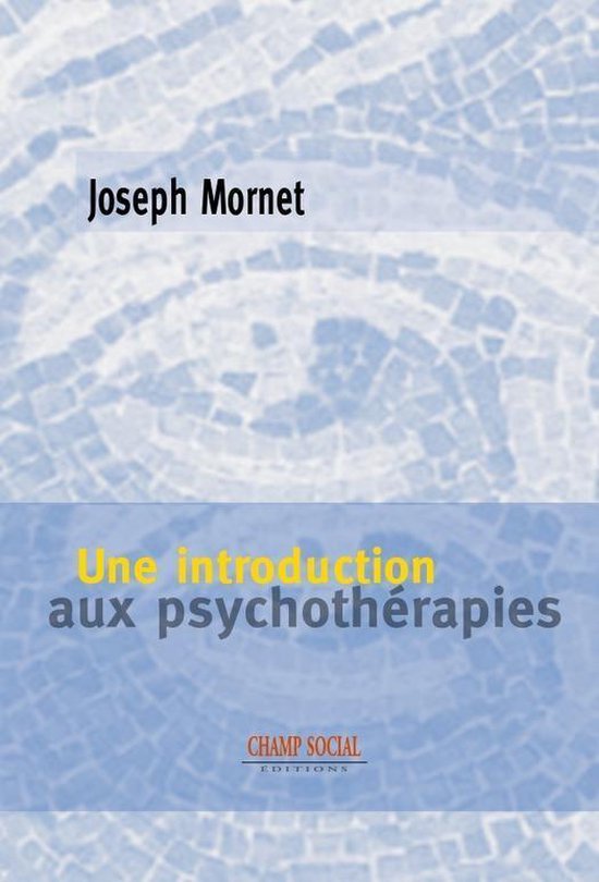 Métiers et formation - Une introduction aux psychothérapies
